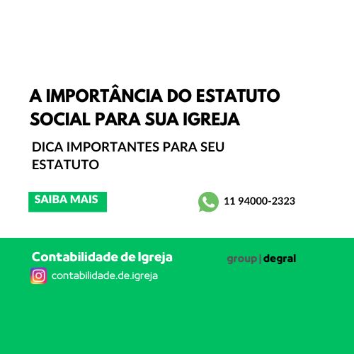 a importância do estatuto social de sua igreja